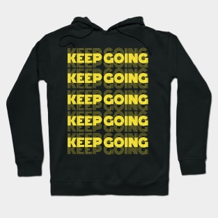 Keep Going Yellow Motivational Minimalist Aesthetic Design Hoodie